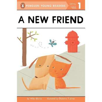 A New Friend - (Penguin Young Readers, Level 1) by  Wiley Blevins (Paperback)