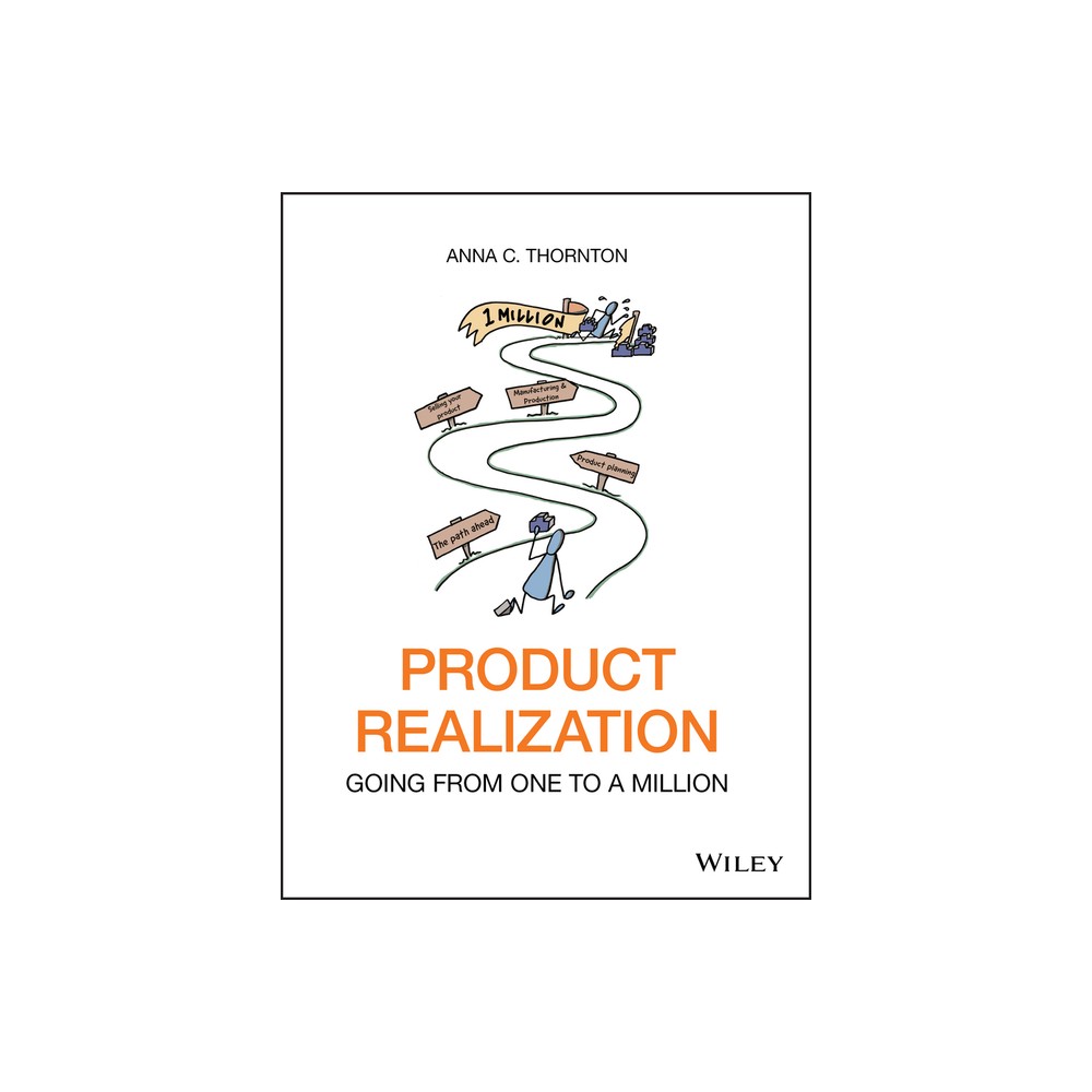 Product Realization - by Anna C Thornton (Hardcover)