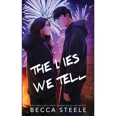 The Lies We Tell - Special Edition - (Four) by  Becca Steele (Paperback)