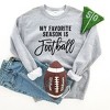 Simply Sage Market Women's Graphic Sweatshirt My Favorite Season Is Football - 2 of 2