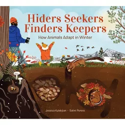 Hiders Seekers Finders Keepers - by  Jessica Kulekjian (Hardcover)