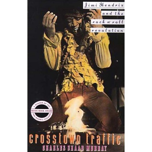 Crosstown Traffic - by  Charles Shaar Murray (Paperback) - image 1 of 1