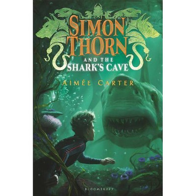 Simon Thorn and the Shark's Cave - by  Aimée Carter (Hardcover)