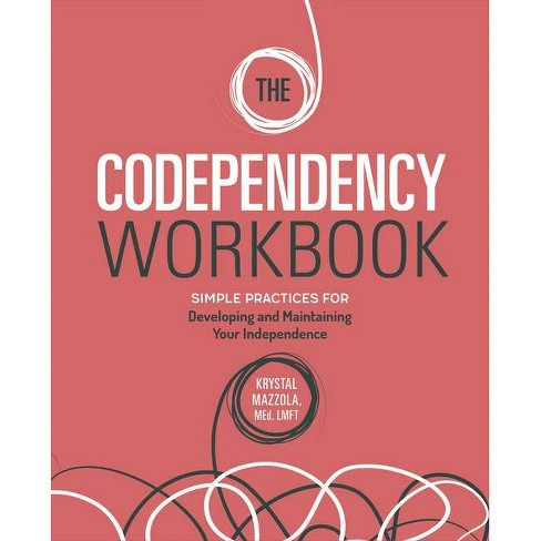 Codependent No More Workbook