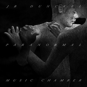 Jb Dunckel - Paranormal Music Chamber (CD) - 1 of 1