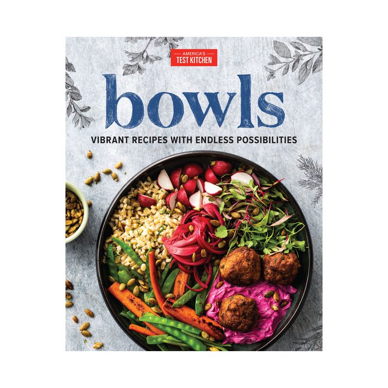 Bowls - by  America's Test Kitchen (Hardcover), 1 of 2