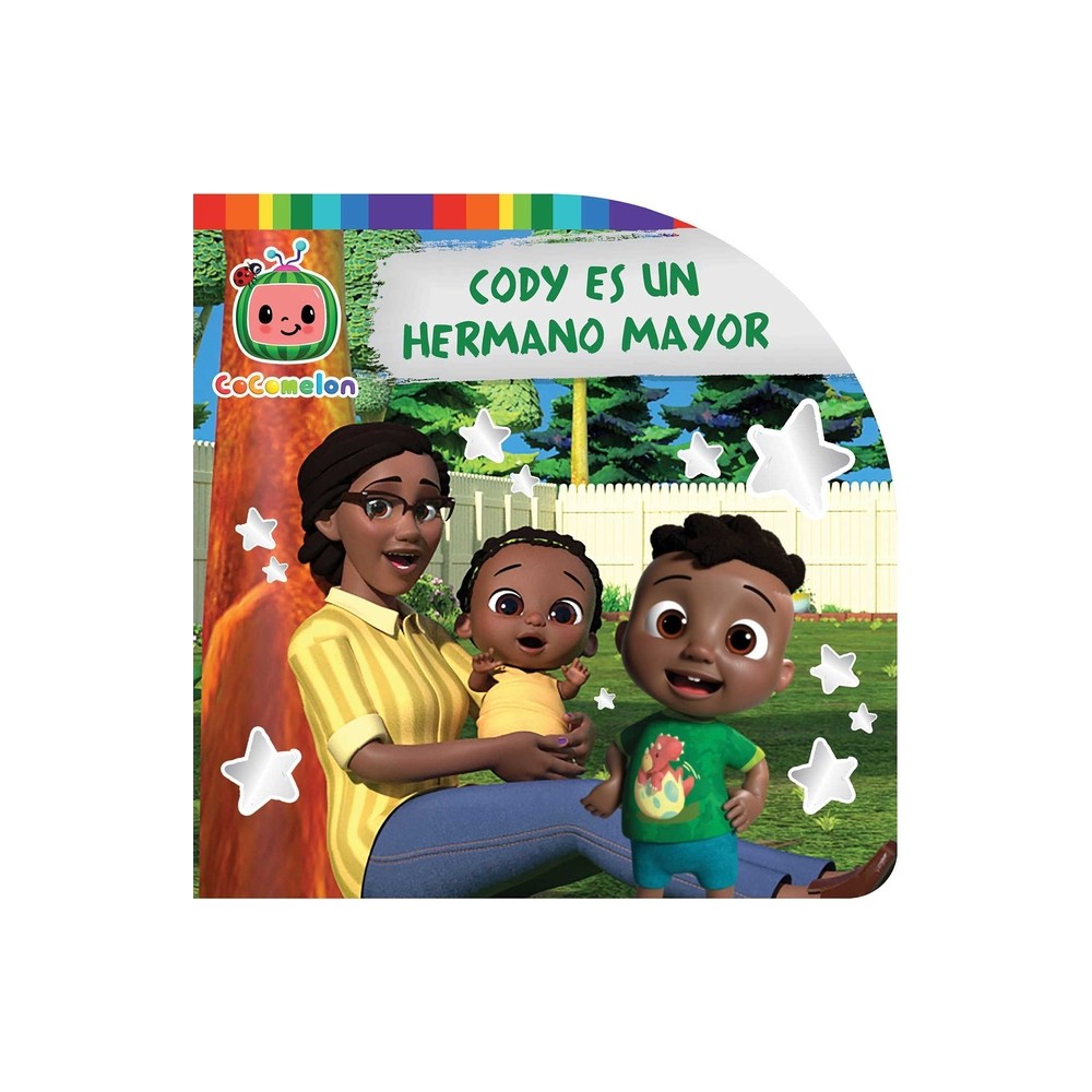 Cody Es Un Hermano Mayor (Cody Is a Big Brother) - (Cocomelon) (Board Book)