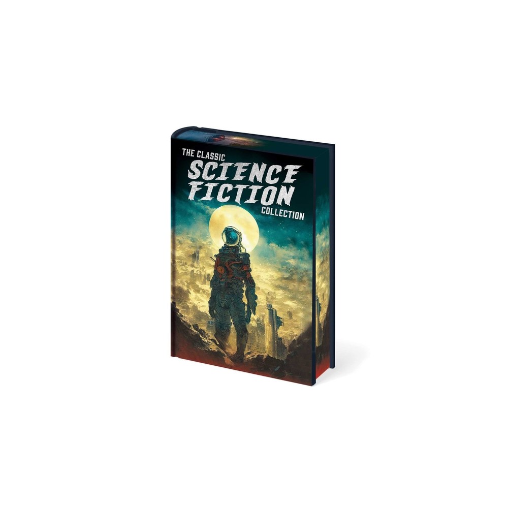 The Classic Science Fiction Collection - (Arcturus Pulp Classics) by H G Wells (Hardcover)