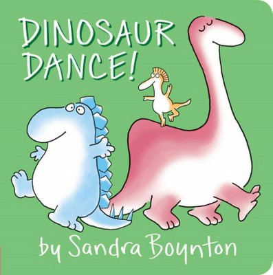 Dinosaur Dance! - by Sandra Boynton (Board Book)