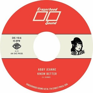 Abby Jeanne - Know Better (vinyl 7 inch single) - 1 of 1