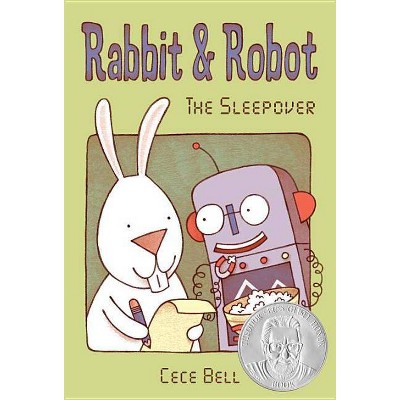 Rabbit & Robot: The Sleepover - by  Cece Bell (Hardcover)