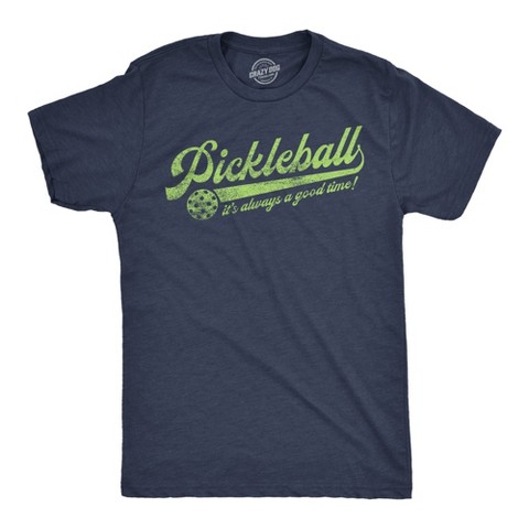 Мужские футболки Crazy Dog T-Shirts, Inc. Mens Funny T Shirts Pickleball Its Always A Good Time Sarcastic Graphic Novelty Tee for Men - Crazy Dog Men's T Shirt for Pickleball Fans Navy S