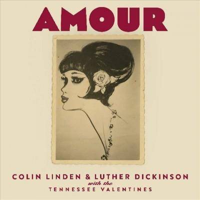 Colin Linden - Amour (CD)