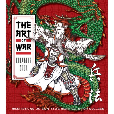 Art of War Coloring Book - (Chartwell Coloring Books) by  Editors of Chartwell Books (Paperback)