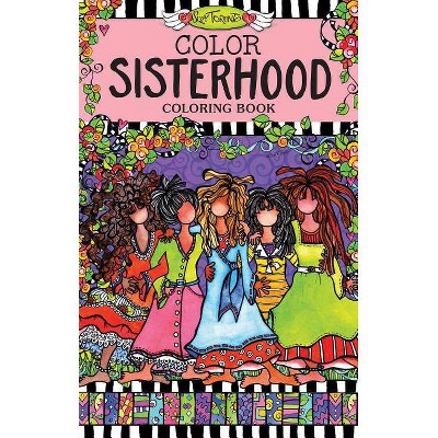 Color Sisterhood Coloring Book - (On-The-Go Coloring Book) by  Suzy Toronto (Paperback)