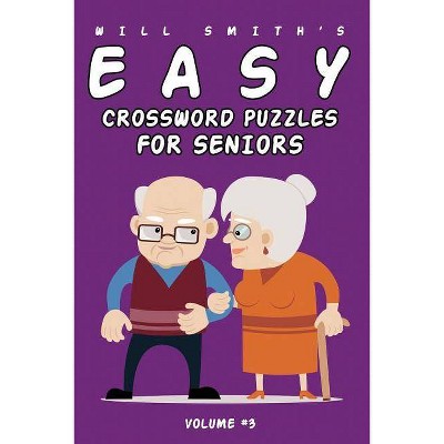 Will Smith Easy Crossword Puzzle For Seniors - Volume 3 - (Paperback)