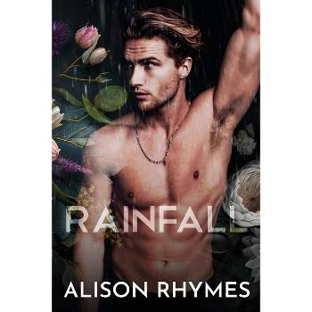 Rainfall - by  Alison Rhymes (Paperback)