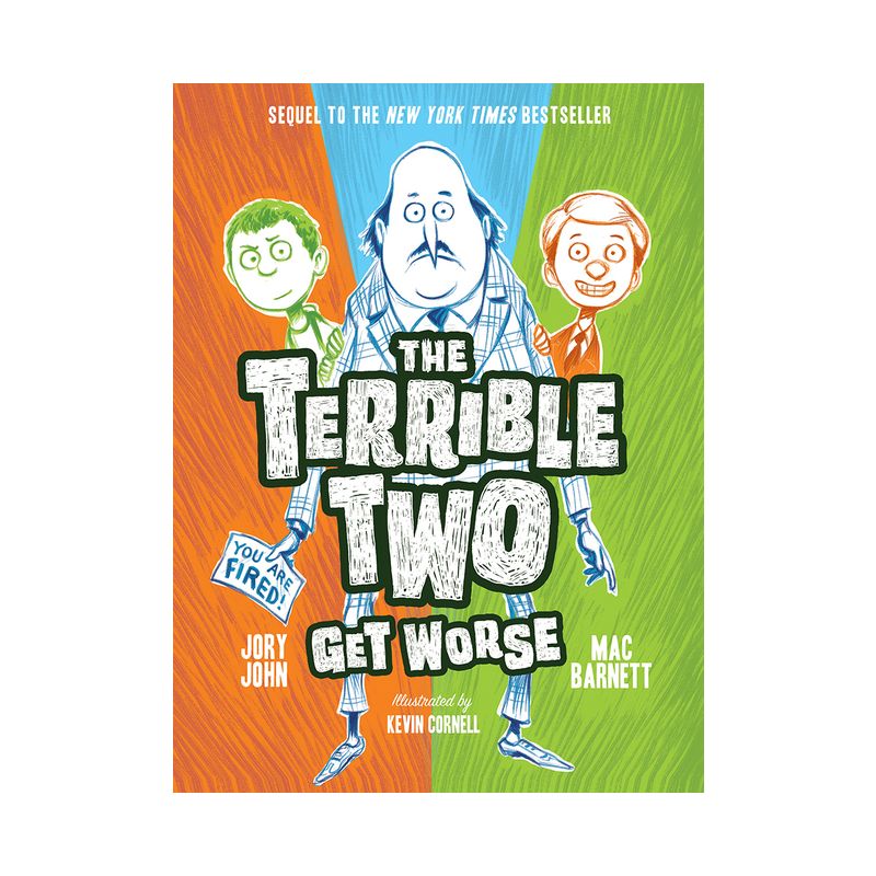 The Terrible Two Get Worse - by  Mac Barnett & Jory John (Paperback), 1 of 2