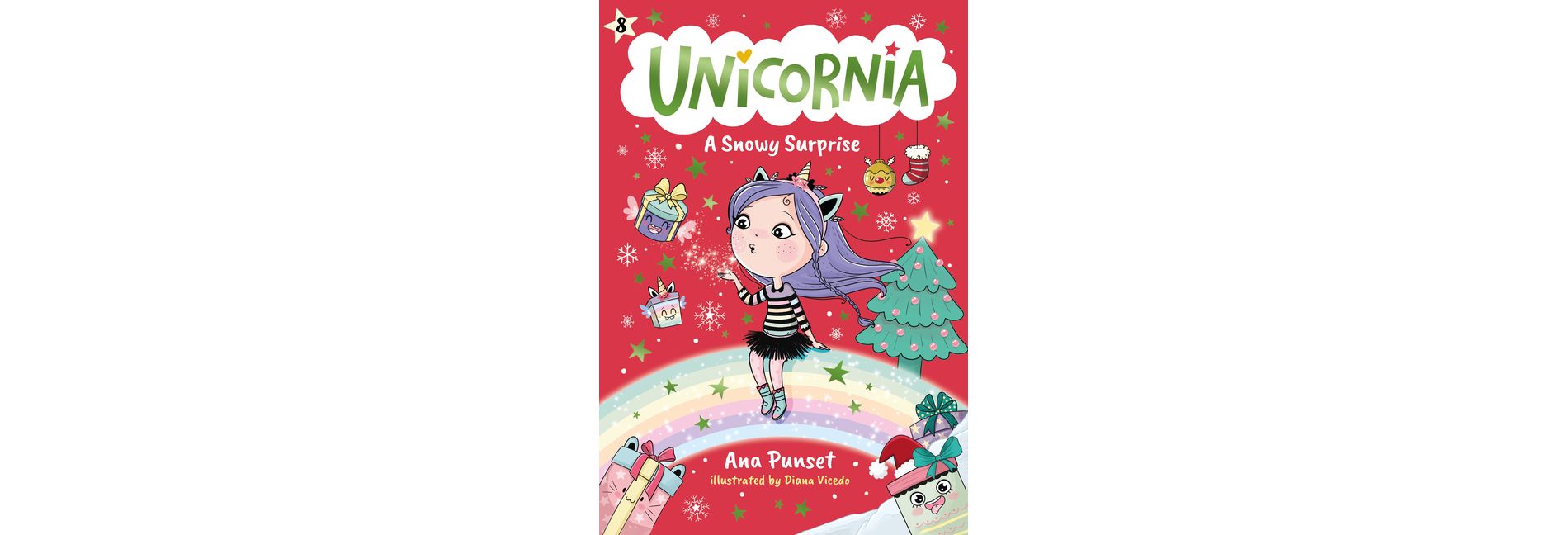 Unicornia: A Snowy Surprise - by  Ana Punset (Hardcover)