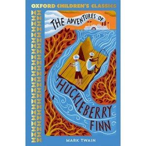 The Adventures of Huckleberry Finn - (Oxford Children's Classics) by  Mark Twain (Paperback) - 1 of 1
