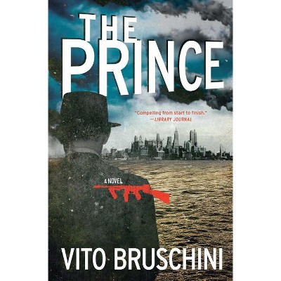 The Prince - by  Vito Bruschini (Paperback)