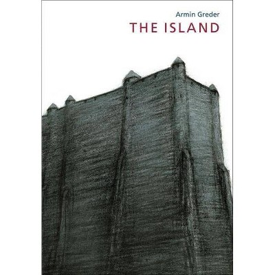 The Island - by  Armin Greder (Hardcover)