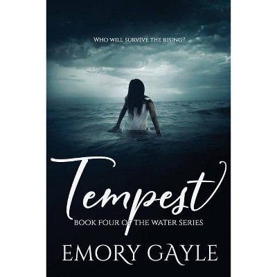 Tempest - (Water) by  Emory Gayle (Paperback)