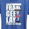 Women's - A Christmas Story - Ahhh Fra Gee Lay Must Be Italian Short Sleeve Graphic T-Shirt - 2 of 4