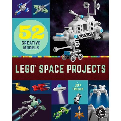 Lego Space Projects - by  Jeff Friesen (Paperback)