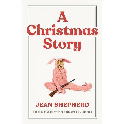 Christmas Story (Hardcover) (Jean Shepherd)