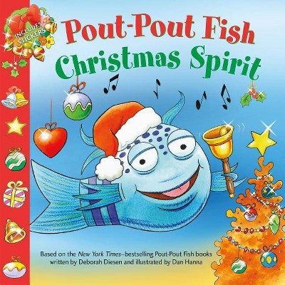 Pout-Pout Fish: Christmas Spirit - (Pout-Pout Fish Paperback Adventure) by  Deborah Diesen (Paperback)