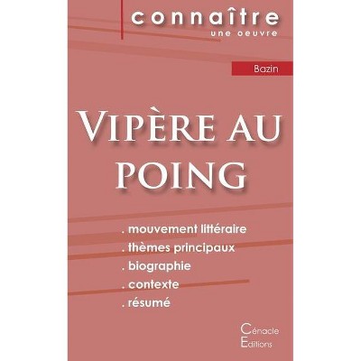 Fiche de lecture Vipère au poing de Hervé Bazin (Analyse littéraire de référence et résumé complet) - (Paperback)
