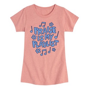 Girls' - Instant Message - Praise Is My Playlist Fitted Short Sleeve Graphic T-Shirt - 1 of 4