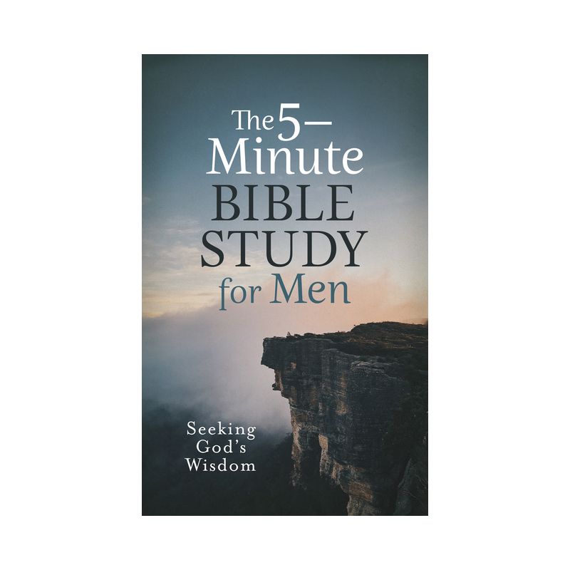 The 5-Minute Bible Study for Men: Seeking God's Wisdom - by  Jess MacCallum (Paperback), 1 of 2