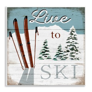Stupell Industries Live To Ski Rustic Snow Sports, 12" x 12" - 1 of 4