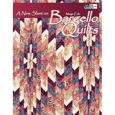 A New Slant on Bargello Quilts Print on Demand Edition - by  Marge Edie (Paperback)