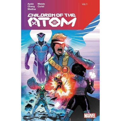 Children of the Atom by Vita Ayala Vol. 1 - (Paperback)