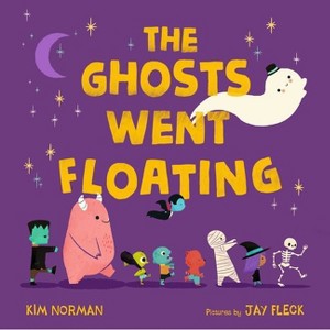The Ghosts Went Floating - by Kim Norman - 1 of 1