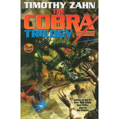 The Cobra Trilogy - (Baen Books Megabooks (Paperback)) by  Timothy Zahn (Paperback)