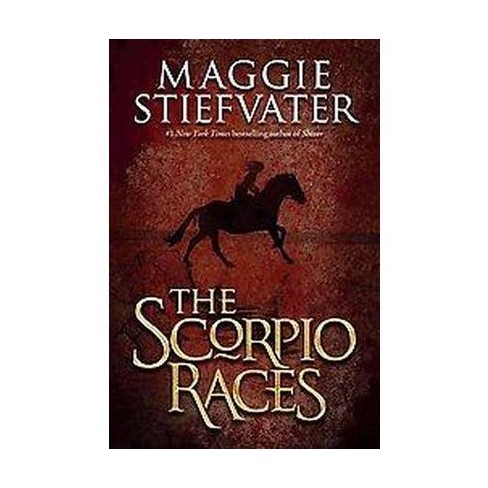 The Scorpio Races (hardcover) By Maggie Stiefvater : Target