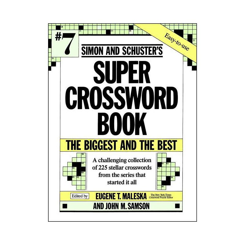 Simon & Schuster Super Crossword Puzzle Book #7 - (S&s Super Crossword Puzzles) by  Eugene T Maleska (Paperback), 1 of 2