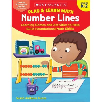 Play & Learn Math: Number Lines - by  Susan Kunze (Paperback)