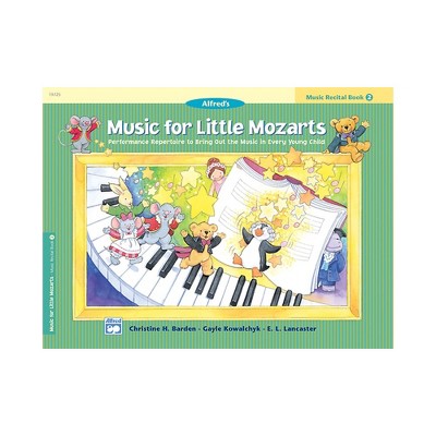 Alfred Music for Little Mozarts Music Recital Book 2