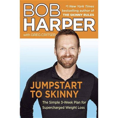 Jumpstart to Skinny (Hardcover) by Bob Harper