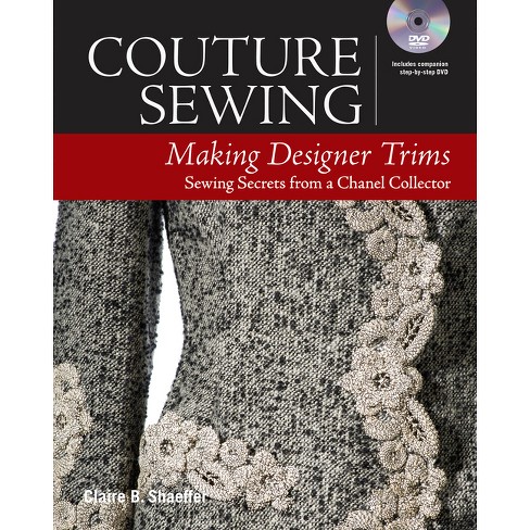 Couture Sewing: Making Designer Trims