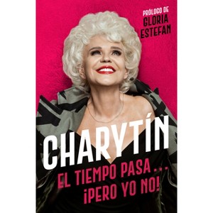 Charytín \ (Spanish Edition) - by  Charytin Goyco (Paperback) - 1 of 1