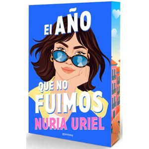 El Año Que No Fuimos / The Year We Weren't - by  Nuria Uriel (Paperback) - 1 of 1