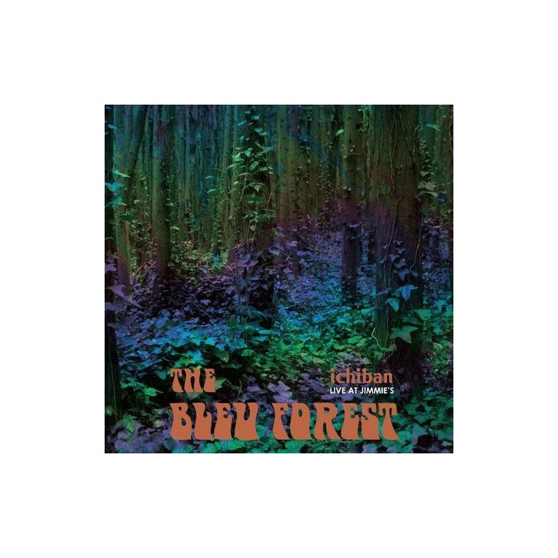 Bleu Forest - Ichiban - Live At Jimmie's (CD), 1 of 2