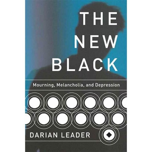 The New Black - By Darian Leader (paperback) : Target