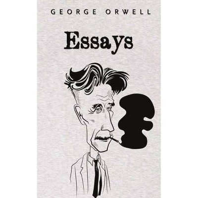 Essays - by  George Orwell (Paperback)